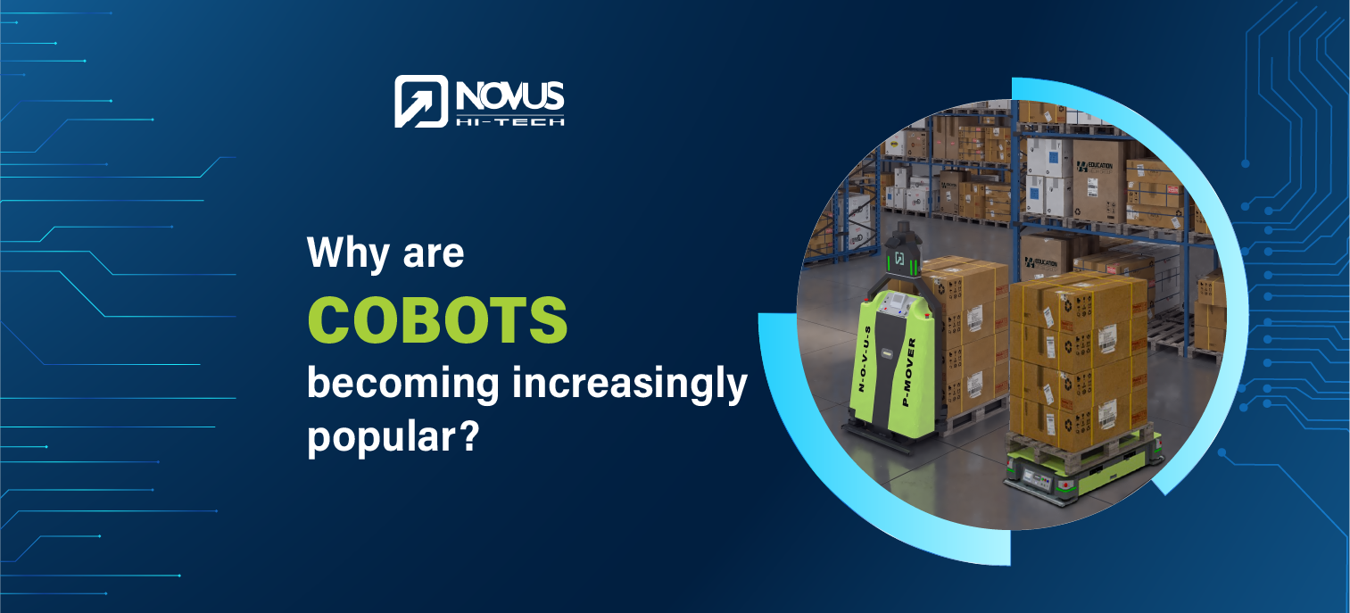 Read more about the article Why are Cobots Becoming Increasingly Popular?
