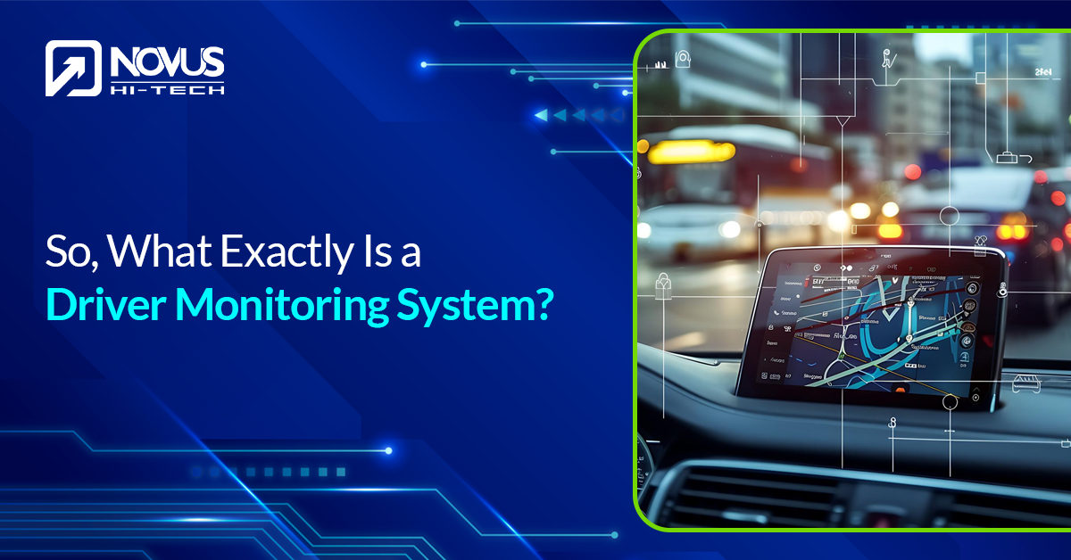 What Is a Driver Monitoring System