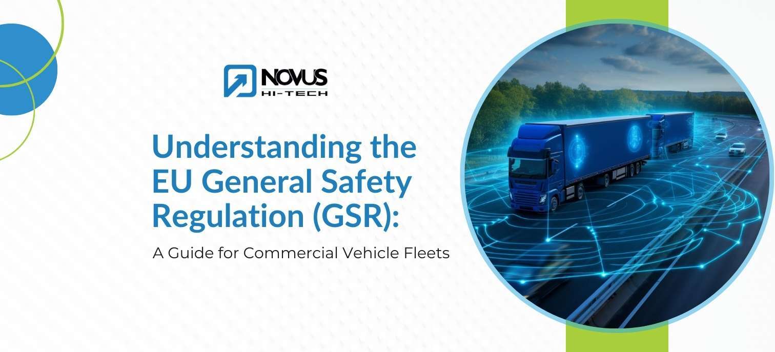 Read more about the article Understanding the EU General Safety Regulation (GSR): A Guide for Commercial Vehicle Fleets