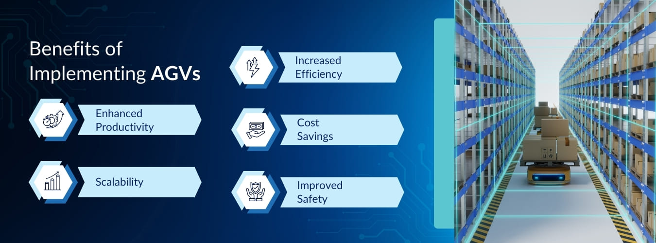 Benefits of Implementing AGVs