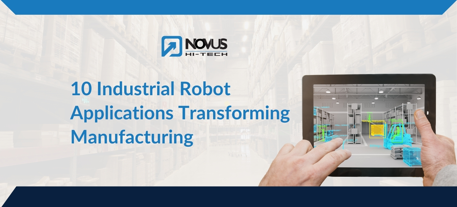 Read more about the article 10 Industrial Robot Applications Transforming Manufacturing