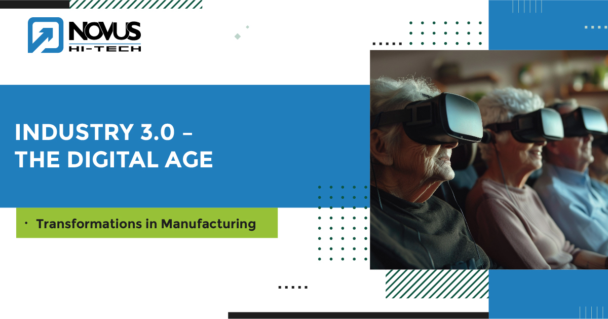 Industry 3.0 - The Digital Era