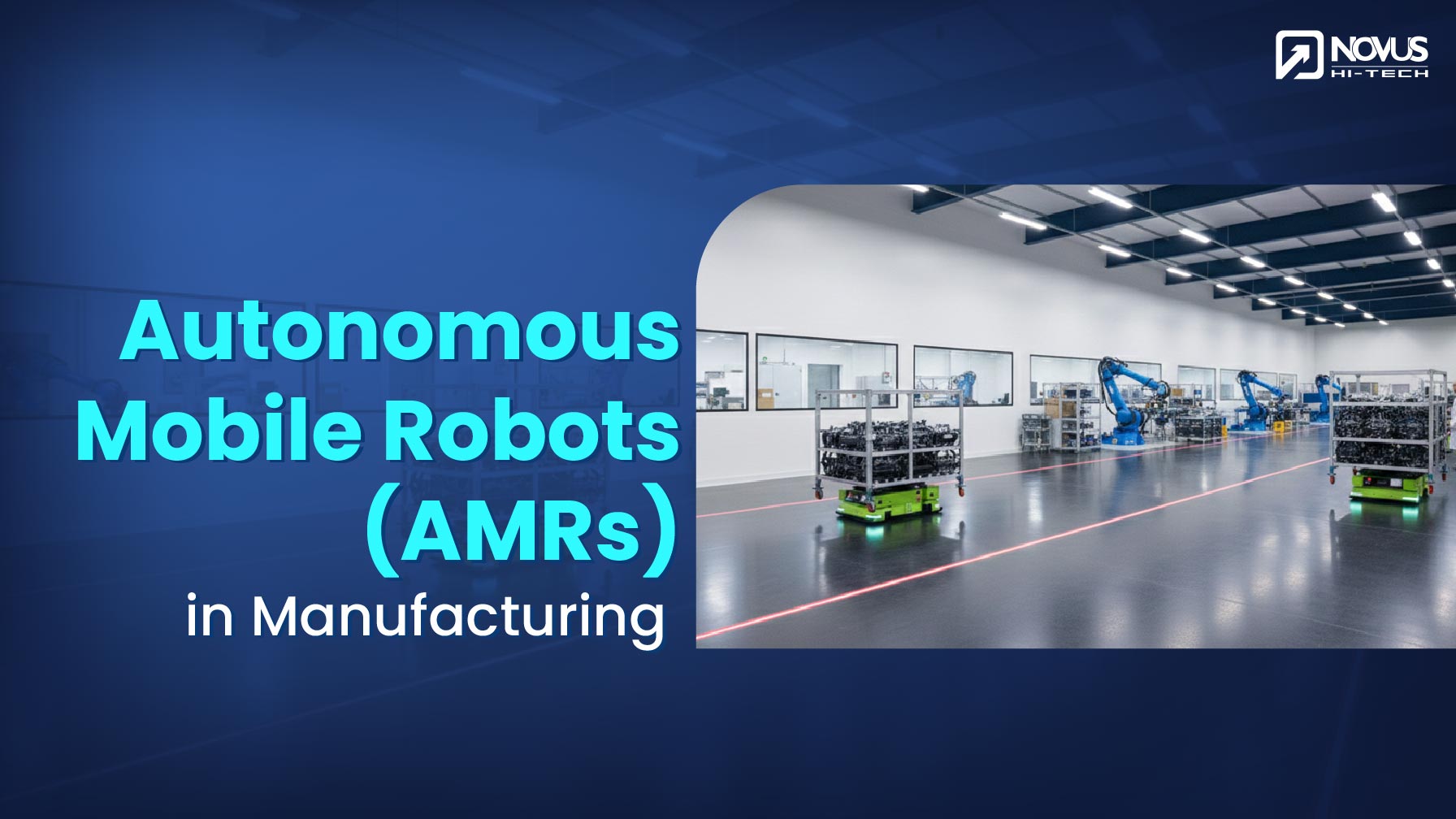 Autonomous Mobile Robots in Manufacturing