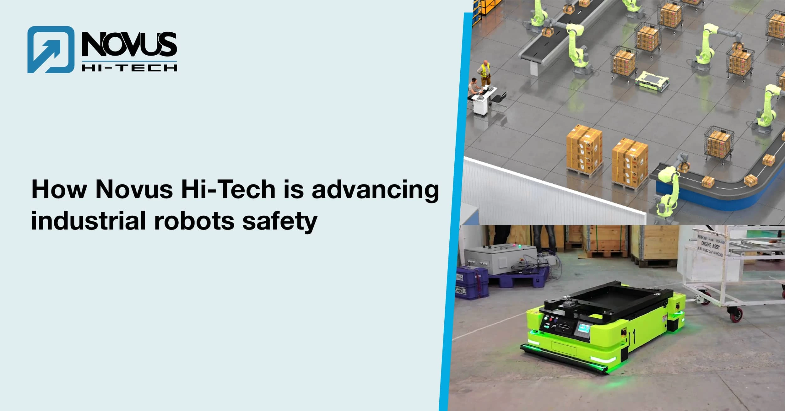 How Novus Hi-Tech is advancing industrial robots safety