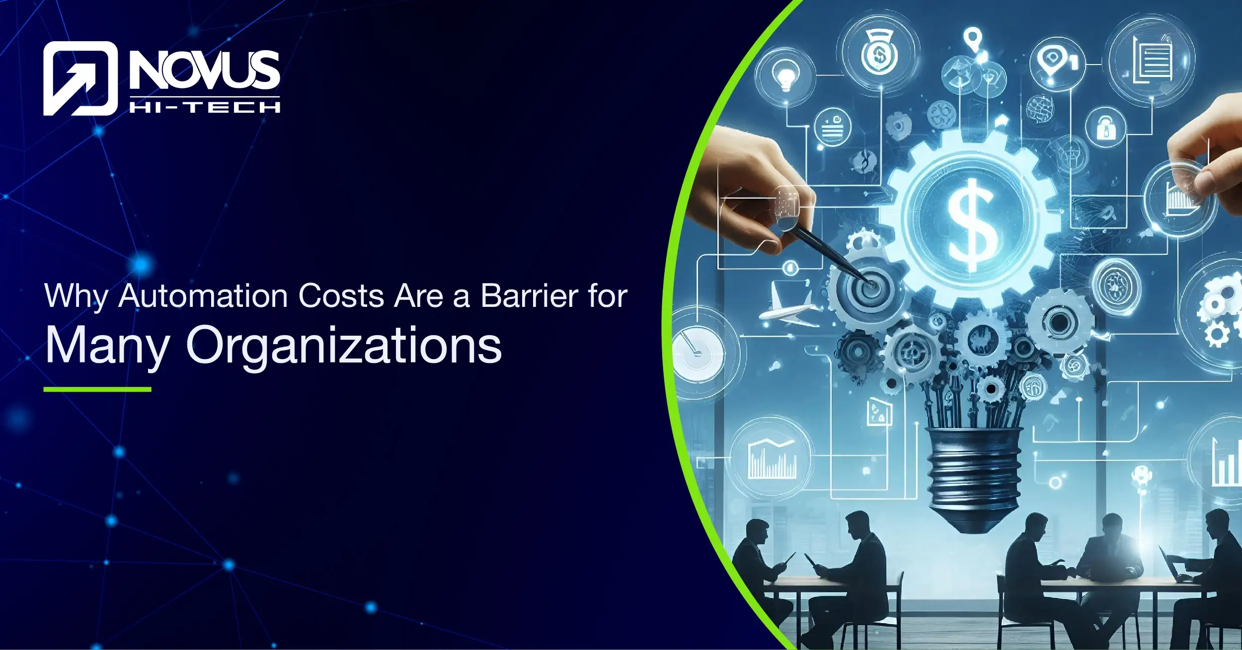 Why Automation Costs Are a Barrier for  Many Organizations