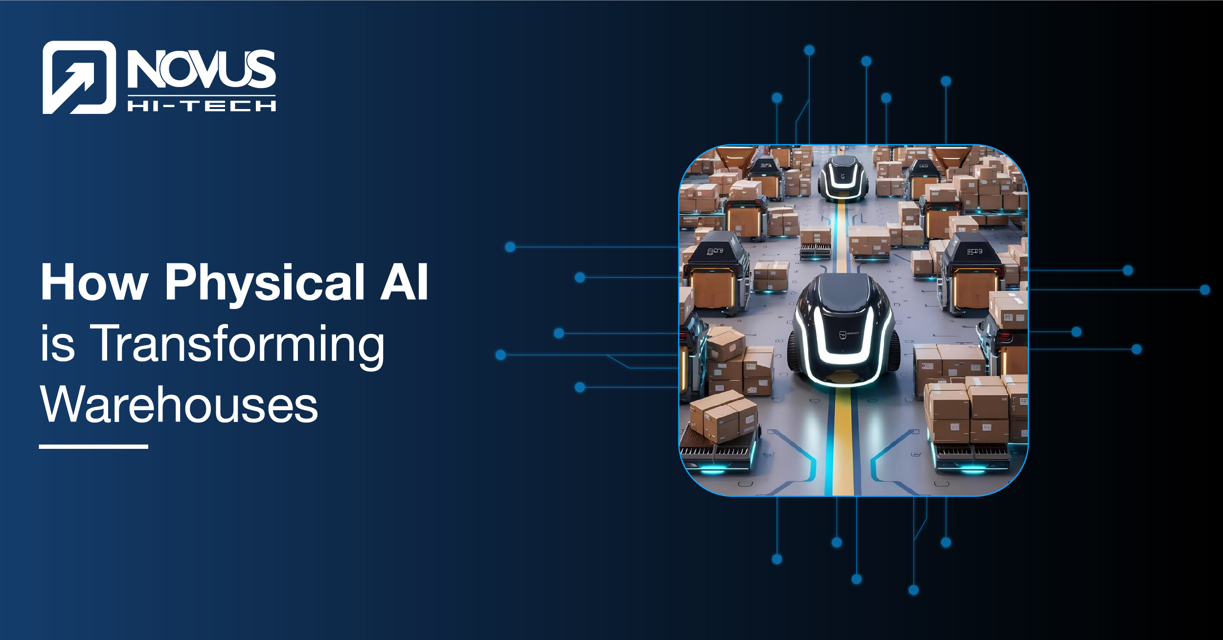 How Physical AI Is Transforming Warehouses