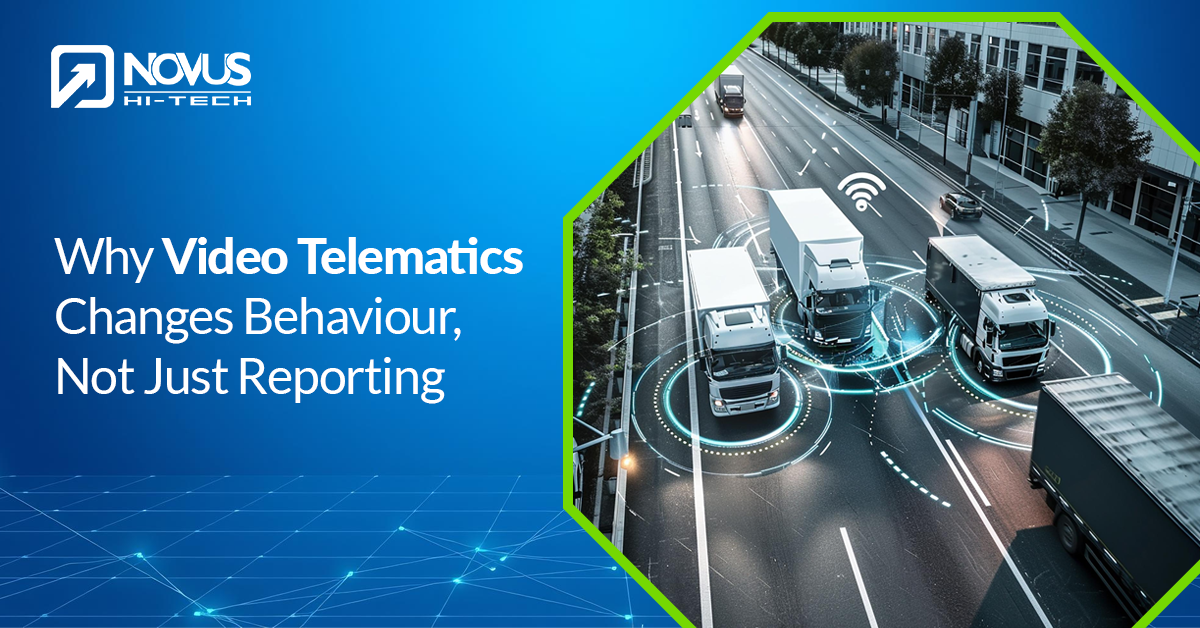 Why Video Telematics Changes Behaviour, Not Just Reporting
