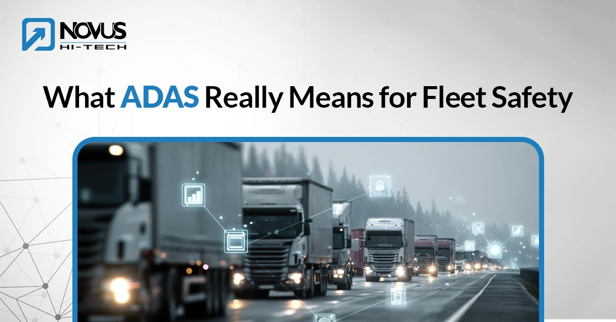 ADAS Really Means for Fleet Safety