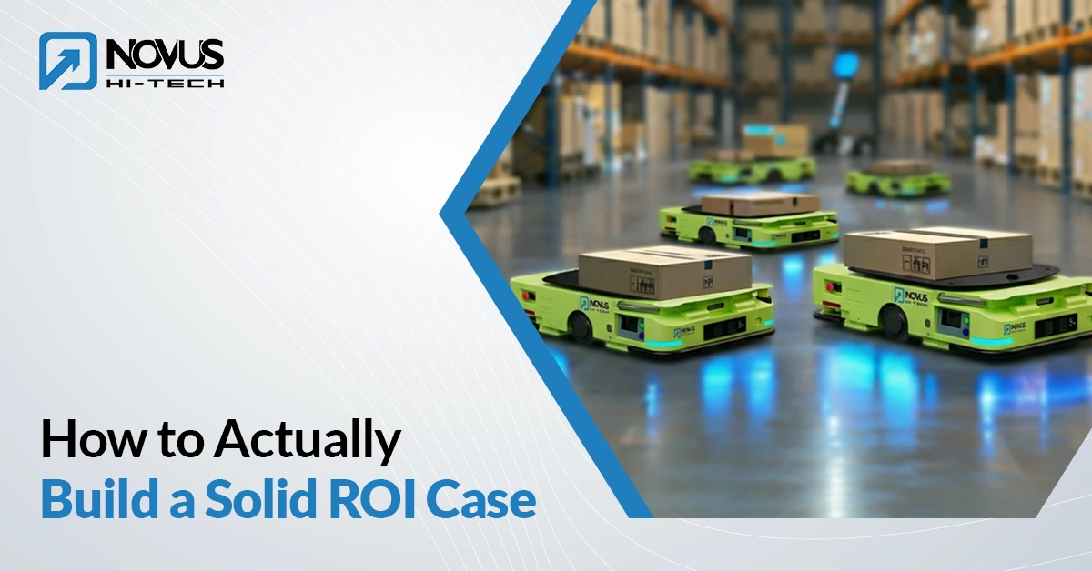 How to Actually Build a Solid ROI Case