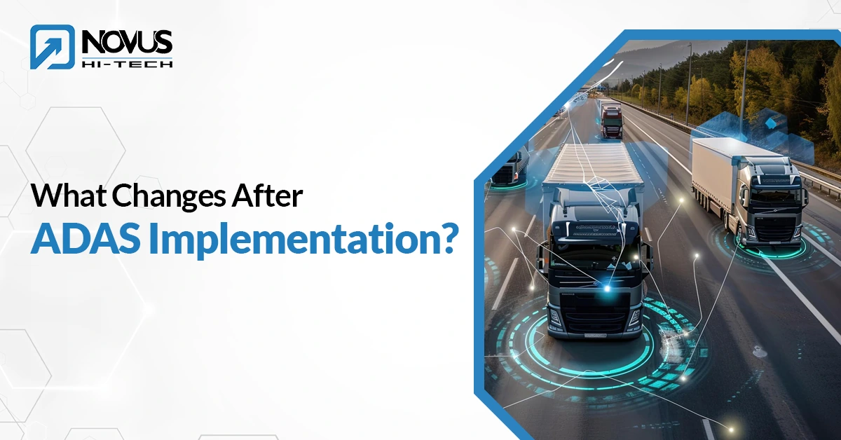 What Changes After ADAS Implementation